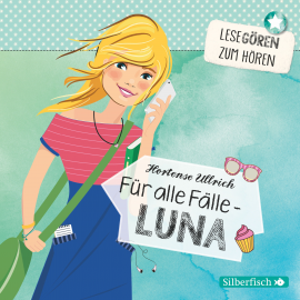 Hörbuch Für alle Fälle – Luna  - Autor Hortense Ullrich   - gelesen von Shandra Schadt