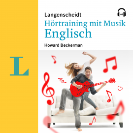 Hörbuch Langenscheidt Hörtraining mit Musik Englisch  - Autor Howard Beckerman   - gelesen von Various Artists