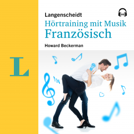 Hörbuch Langenscheidt Hörtraining mit Musik Französisch  - Autor Howard Beckerman   - gelesen von Various Artists