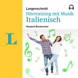 Hörbuch Langenscheidt Hörtraining mit Musik Italienisch  - Autor Howard Beckerman   - gelesen von Various Artists