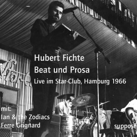 Hörbuch Beat und Prosa  - Autor Hubert Fichte   - gelesen von Hubert Fichte