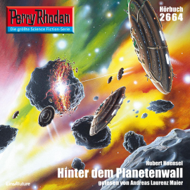 Hörbuch Perry Rhodan 2664: Der Anker-Planet  - Autor Hubert Haensel   - gelesen von Andreas Laurenz Maier