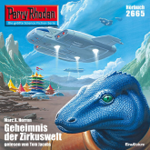 Hörbuch Perry Rhodan 2665: Das Geheimnis der Zirkuswelt  - Autor Hubert Haensel   - gelesen von Andreas Laurenz Maier