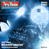 Perry Rhodan 2761: Die Erben Lemurias