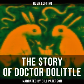 Hörbuch The Story of Doctor Dolittle  - Autor Hugh Lofting   - gelesen von Daniel Duffy
