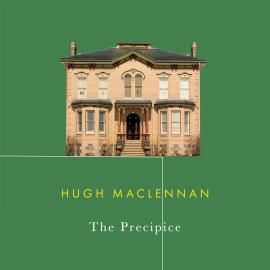 Hörbuch The Precipice (Unabridged)  - Autor Hugh MacLennan   - gelesen von Tara Koehler