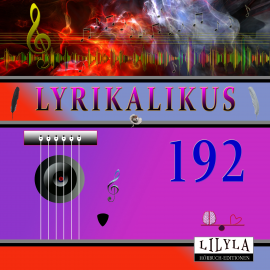 Hörbuch Lyrikalikus 192  - Autor Hugo von Hoffmannsthal   - gelesen von Schauspielergruppe