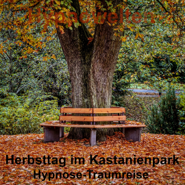 Hörbuch Herbsttag im Kastanienpark  - Autor Hypnowelten   - gelesen von Michael Gorka