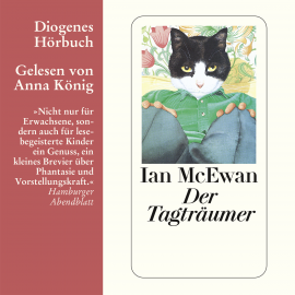 Hörbuch Der Tagträumer  - Autor Ian McEwan   - gelesen von Anna König