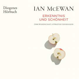 Hörbuch Erkenntnis und Schönheit  - Autor Ian McEwan   - gelesen von Dirk Hardegen