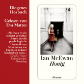Hörbuch Honig  - Autor Ian McEwan   - gelesen von Eva Mattes