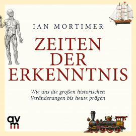 Hörbuch Zeiten der Erkenntnis  - Autor Ian Mortimer   - gelesen von Michael A. Grimm