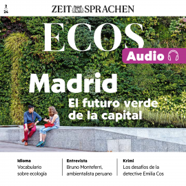 Hörbuch Spanisch lernen Audio – Madrid – Die grüne Zukunft der Hauptstadt  - Autor Ignacio Rodríguez-Mancheño   - gelesen von Various Artists