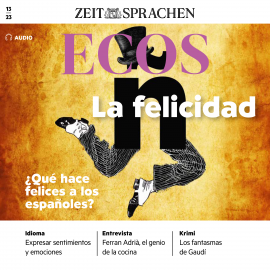 Hörbuch Spanisch lernen Audio - Was macht Spanier glücklich?  - Autor Ignacio Rodríguez-Mancheño   - gelesen von Various Artists