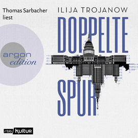 Hörbuch Doppelte Spur  - Autor Ilija Trojanow   - gelesen von Thomas Sarbacher