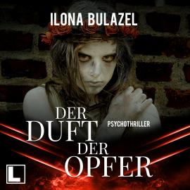 Hörbuch Der Duft der Opfer - Stutter und Nau, Band 6 (ungekürzt)  - Autor Ilona Bulazel   - gelesen von Matthias Hofer