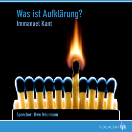 Hörbuch Was ist Aufklärung  - Autor Immanuel Kant   - gelesen von Uwe Neumann