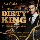 Dirty King - Den König küsst man nicht