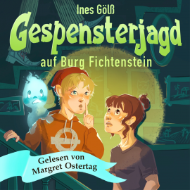 Hörbuch Gespensterjagd auf Burg Fichtenstein  - Autor Ines Gölß   - gelesen von Margret Ostertag