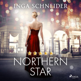 Hörbuch Northern Star (Rosenborg-Saga, Band 1)  - Autor Inga Schneider   - gelesen von Marlene Hekk