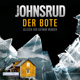 Hörbuch Der Bote  - Autor Ingar Johnsrud   - gelesen von Dietmar Wunder