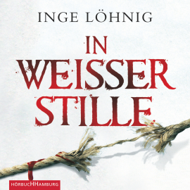 Hörbuch In weißer Stille  - Autor Inge Löhnig   - gelesen von Alexis Krüger
