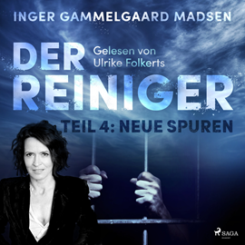 Hörbuch Neue Spuren (Der Reiniger 4)  - Autor Inger Gammelgaard Madsen;Bookwire   - gelesen von Ulrike Folkerts