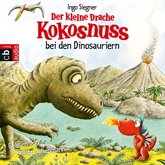 Hörbuch Der kleine Drache Kokosnuss bei den Dinosauriern  - Autor Ingo Siegner   - gelesen von Philipp Schepmann