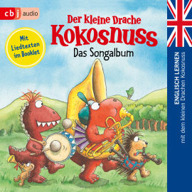 Hörbuch Der kleine Drache Kokosnuss - Das Songalbum  - Autor Ingo Siegner   - gelesen von Schauspielergruppe