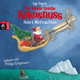 Hörbuch Der kleine Drache Kokosnuss feiert Weihnachten  - Autor Ingo Siegner   - gelesen von Philipp Schepmann