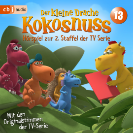 Hörbuch Der Kleine Drache Kokosnuss - Hörspiel zur 2. Staffel der TV-Serie 13  - Autor Ingo Siegner   - gelesen von Schauspielergruppe