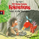 Hörbuch Der kleine Drache Kokosnuss reist in die Steinzeit  - Autor Ingo Siegner   - gelesen von Philipp Schepmann
