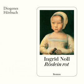 Hörbuch Röslein rot  - Autor Ingrid Noll   - gelesen von Silvia Jost
