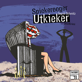 Hörbuch Spiekerooger Utkieker (Tatort Schreibtisch - Autoren live 5)  - Autor Ingrid Schmitz   - gelesen von Ingrid Schmitz
