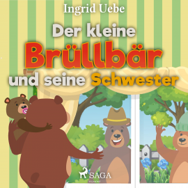 Hörbuch Der kleine Brüllbär und seine Schwester (Ungekürzt)  - Autor Ingrid Uebe   - gelesen von Ernst-August Schepmann