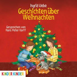 Hörbuch Geschichten über Weihnachten  - Autor Ingrid Uebe   - gelesen von Hans Peter Korff