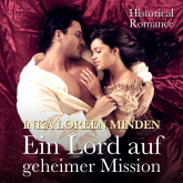 Hörbuch Ein Lord auf geheimer Mission  - Autor Inka Loreen Minden   - gelesen von Sandra Becker