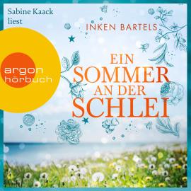 Hörbuch Ein Sommer an der Schlei (Ungekürzte Lesung)  - Autor Inken Bartels   - gelesen von Sabine Kaack