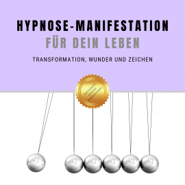Hörbuch Selbsthypnose für Transformation, Wunder & Zeichen  - Autor Institut für angewandte Hypnose   - gelesen von Institut für angewandte Hypnose