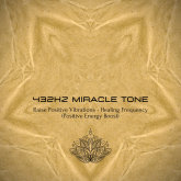 Hörbuch 432Hz Miracle Tone - Raise Your Positive Vibrations  - Autor Institute for Complementary Therapies   - gelesen von Institute for Complementary Therapies