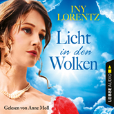 Hörbuch Licht in den Wolken (Berlin Iny Lorentz 2)  - Autor Iny Lorentz   - gelesen von Anne Moll.