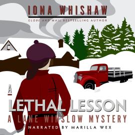 Hörbuch A Lethal Lesson - A Lane Winslow Mystery, Book 8 (Unabridged)  - Autor Iona Whishaw   - gelesen von Marilla Wex