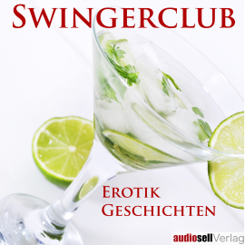 Hörbuch Swingerclub  - Autor Irena Böttcher   - gelesen von Veruschka Blum