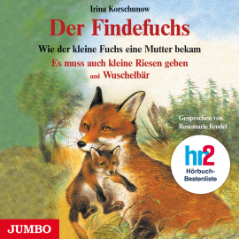 Hörbuch Der Findefuchs  - Autor Irina Korschunow   - gelesen von Rosemarie Fendel