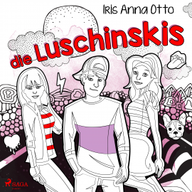Hörbuch Die Luschinskis  - Autor Iris Anna Otto   - gelesen von Ursula Berlinghof