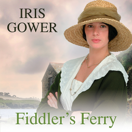 Hörbuch Fiddler's Ferry  - Autor Iris Gower   - gelesen von Claire Morgan