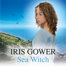 Hörbuch Sea Witch  - Autor Iris Gower   - gelesen von Claire Morgan