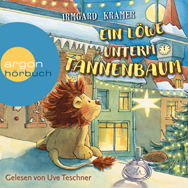 Hörbuch Ein Löwe unterm Tannenbaum  - Autor Irmgard Kramer   - gelesen von Uve Teschner