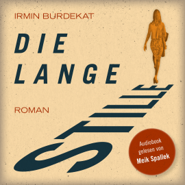 Hörbuch Die Lange Stille  - Autor Irmin Burdekat   - gelesen von Meik Spallek
