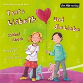 Tante Lisbeth und die Liebe (Tante Lisbeth 2)
